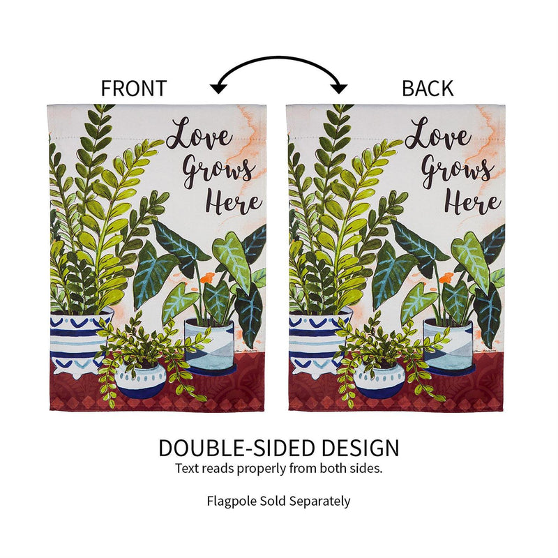Love Grows Here Houseplants Garden Suede Flag