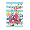 Grandkids Spoiled Here Applique House Flag