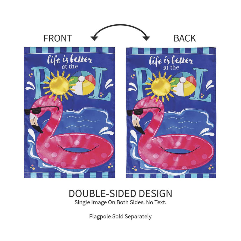 Life is Better at the Pool Applique Garden Flag