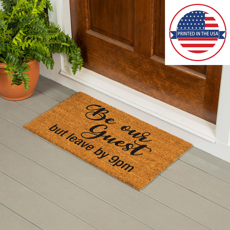 Be our guest but...Coir Mat