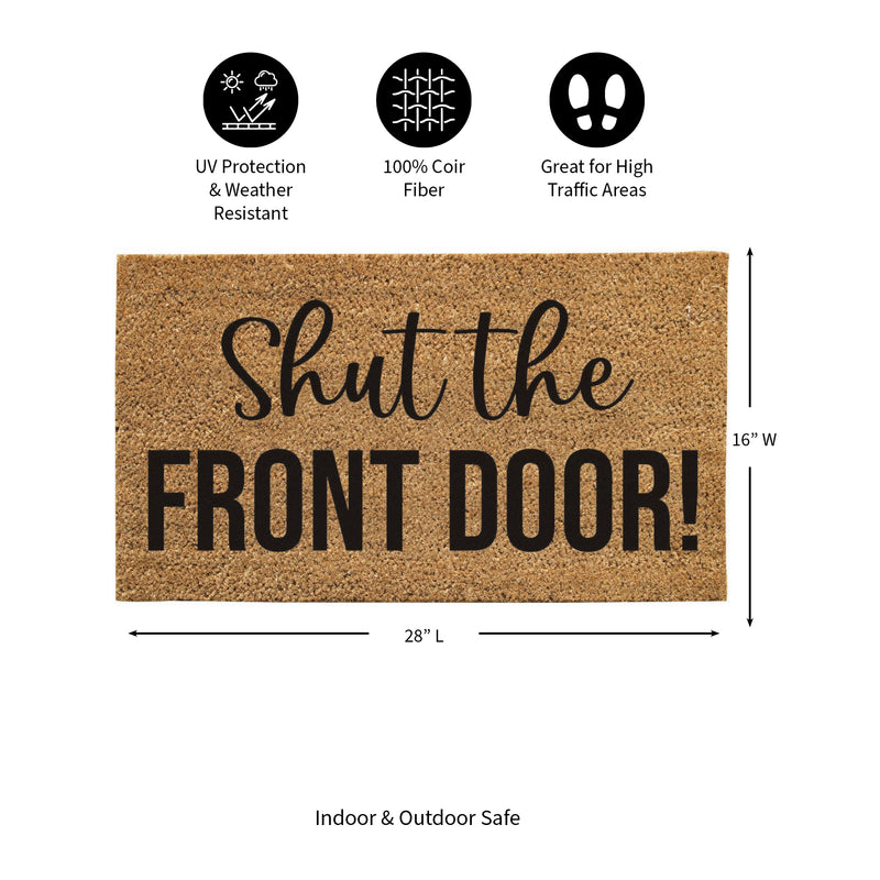 Shut the Front Door! Coir Mat