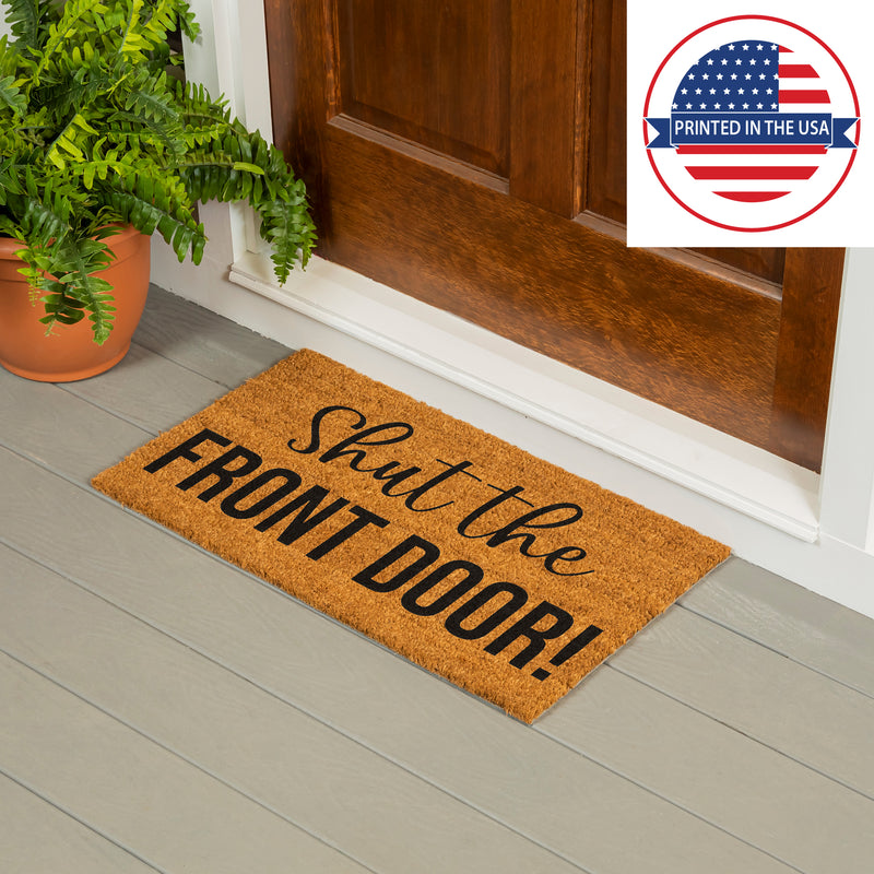 Shut the Front Door! Coir Mat
