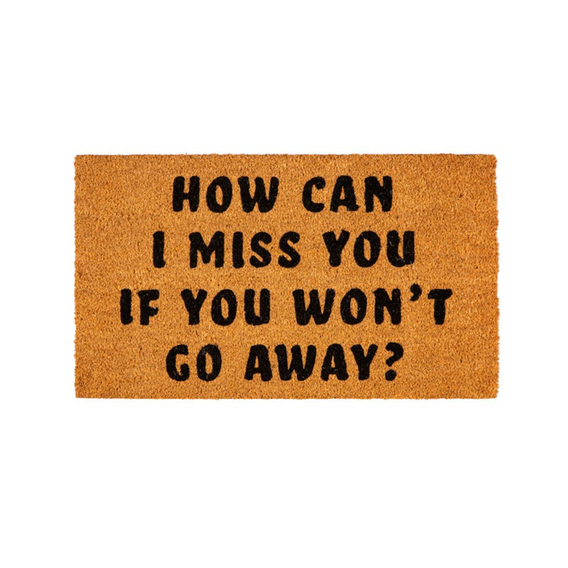 How can I miss you Coir Mat