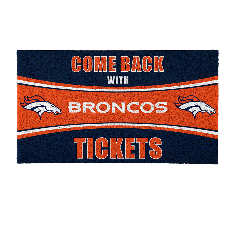 28" x 16" PVC Trapper Mat, Come Back with Tickets, Denver Broncos