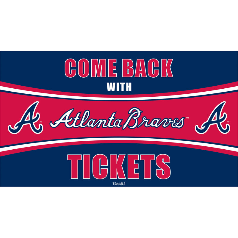 Atlanta Braves Come Back with Tickets PVC Trapper Mat, 28" x 16"