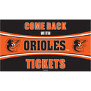 Baltimore Orioles Come Back with Tickets PVC Trapper Mat, 28" x 16"