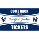New York Yankees Come Back with Tickets PVC Trapper Mat, 28" x 16"