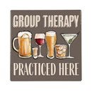 Group Therapy Practiced Here Stone Coaster, 4"x4"