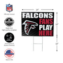 Atlanta Falcons Yard Sign "Fans Play Here"