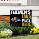 Baltimore Ravens Yard Sign "Fans Play Here"