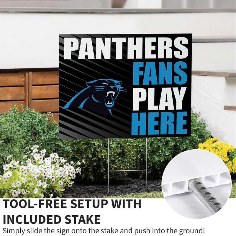 Carolina Panthers Yard Sign "Fans Play Here"