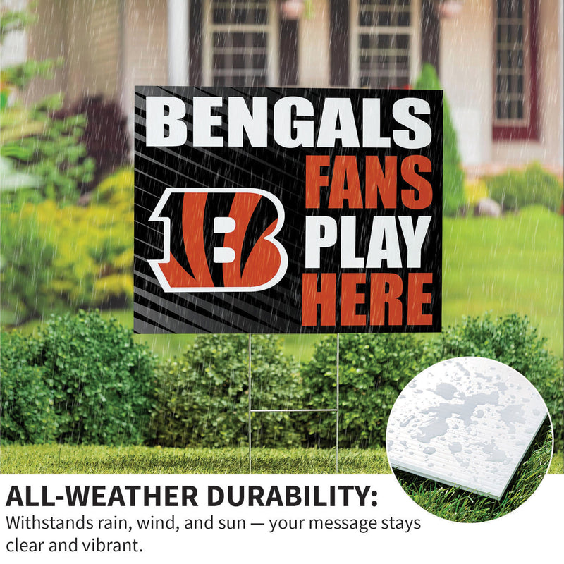 Cincinnati Bengals Yard Sign "Fans Play Here"
