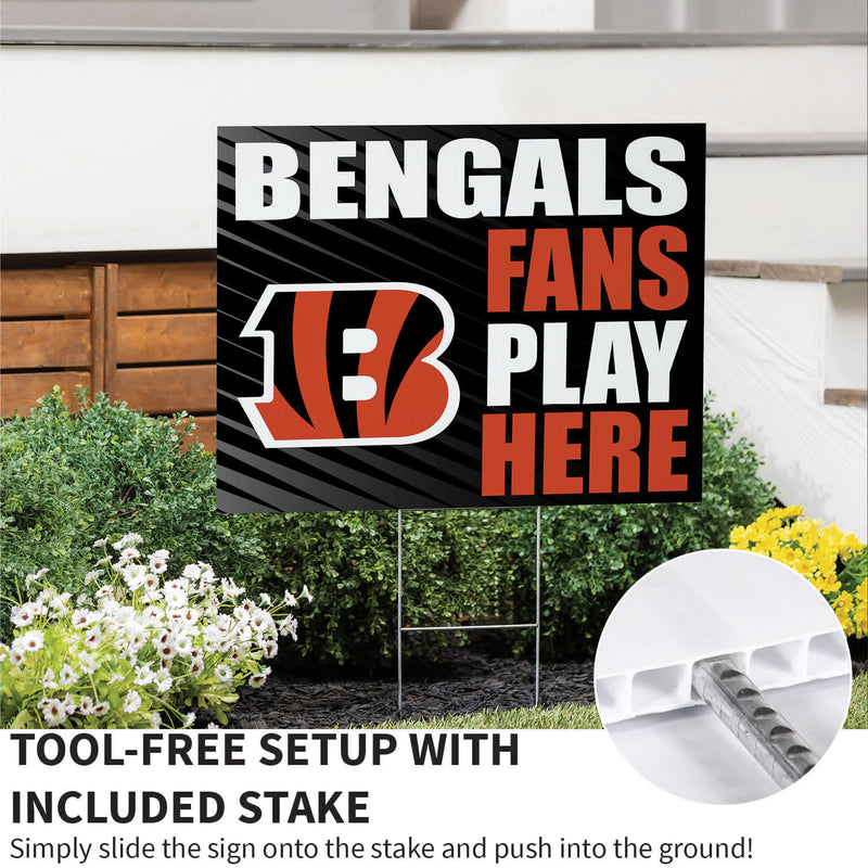 Cincinnati Bengals Yard Sign "Fans Play Here"