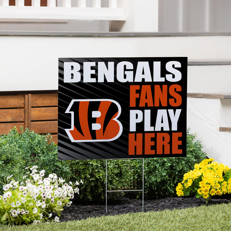 Cincinnati Bengals Yard Sign "Fans Play Here"