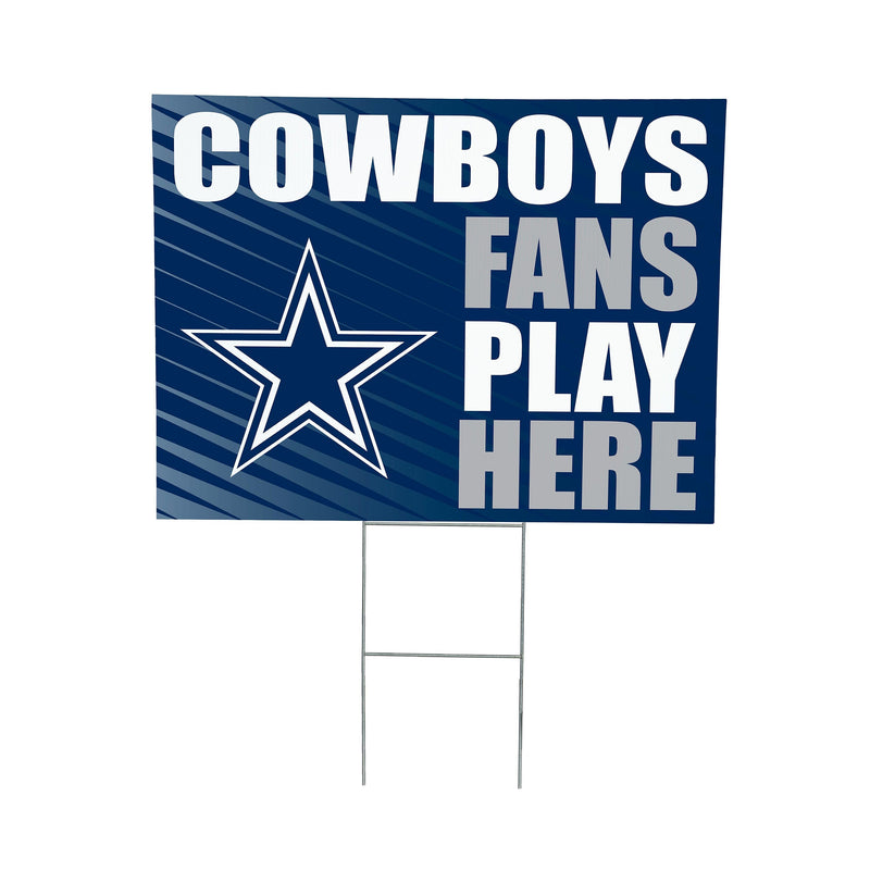 Dallas Cowboys Yard Sign "Fans Play Here"