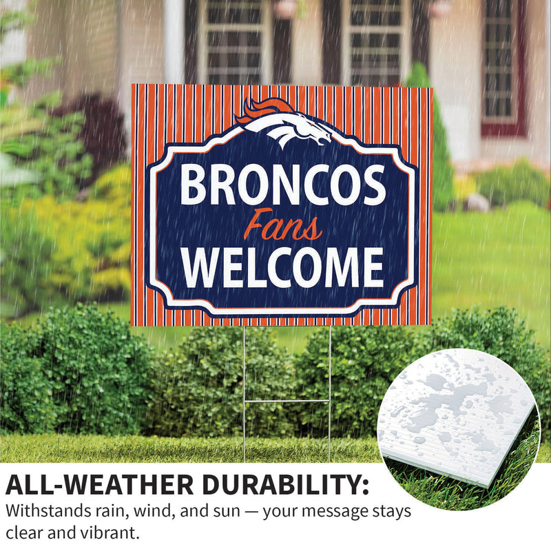 Denver Broncos Yard Sign, "Fans Welcome"