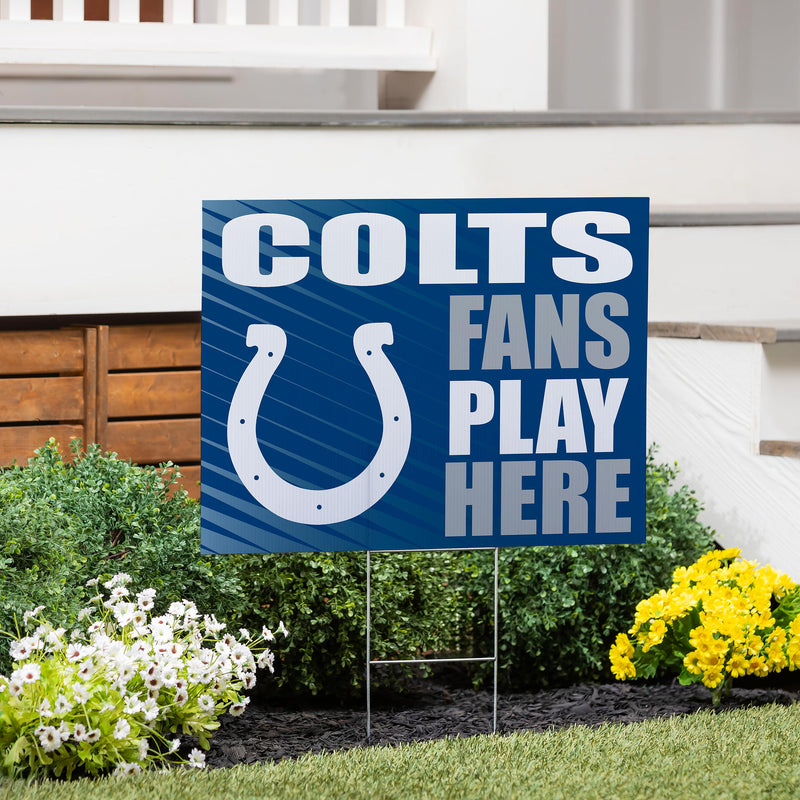 Indianapolis Colts Yard Sign "Fans Play Here"