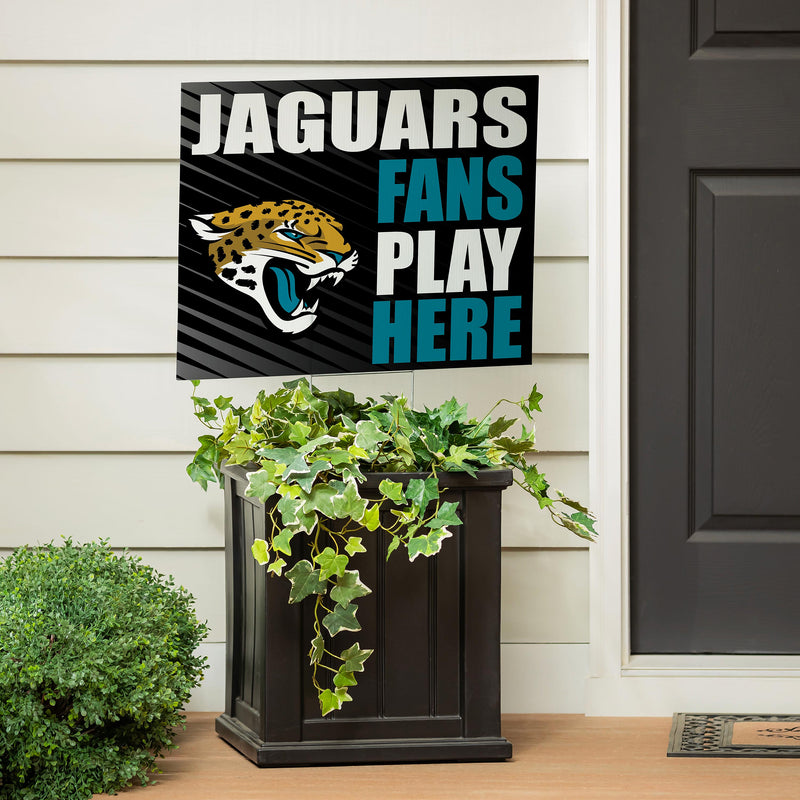 Jacksonville Jaguars Yard Sign "Fans Play Here"