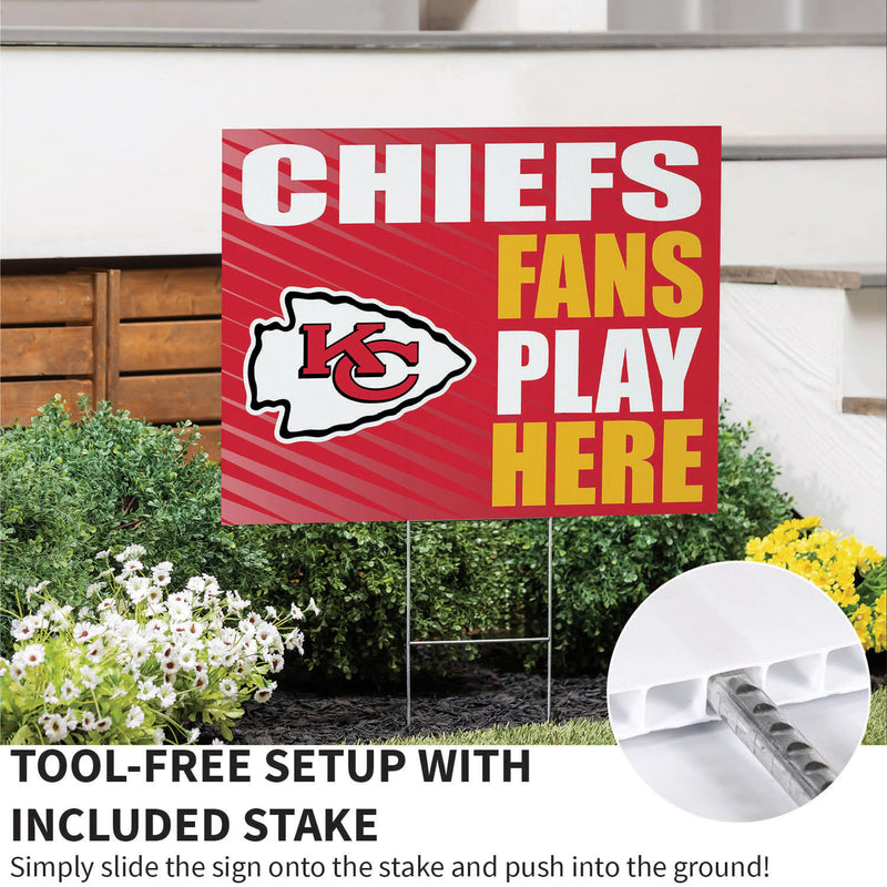 Kansas City Chiefs Yard Sign "Fans Play Here"