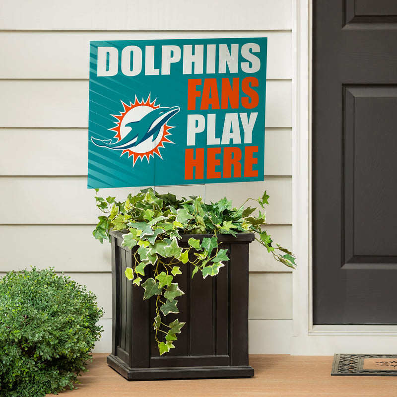 Miami Dolphins Yard Sign "Fans Play Here"
