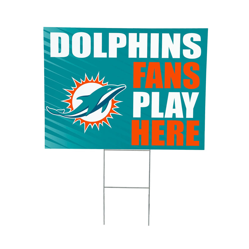 Miami Dolphins Yard Sign "Fans Play Here"