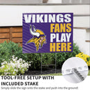 Minnesota Vikings Yard Sign "Fans Play Here"