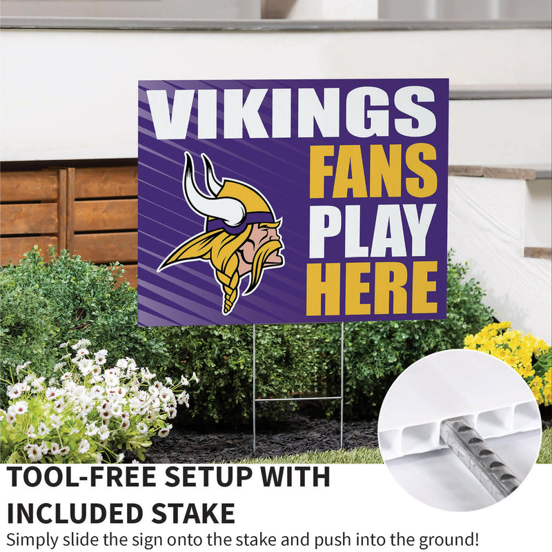 Minnesota Vikings Yard Sign "Fans Play Here"
