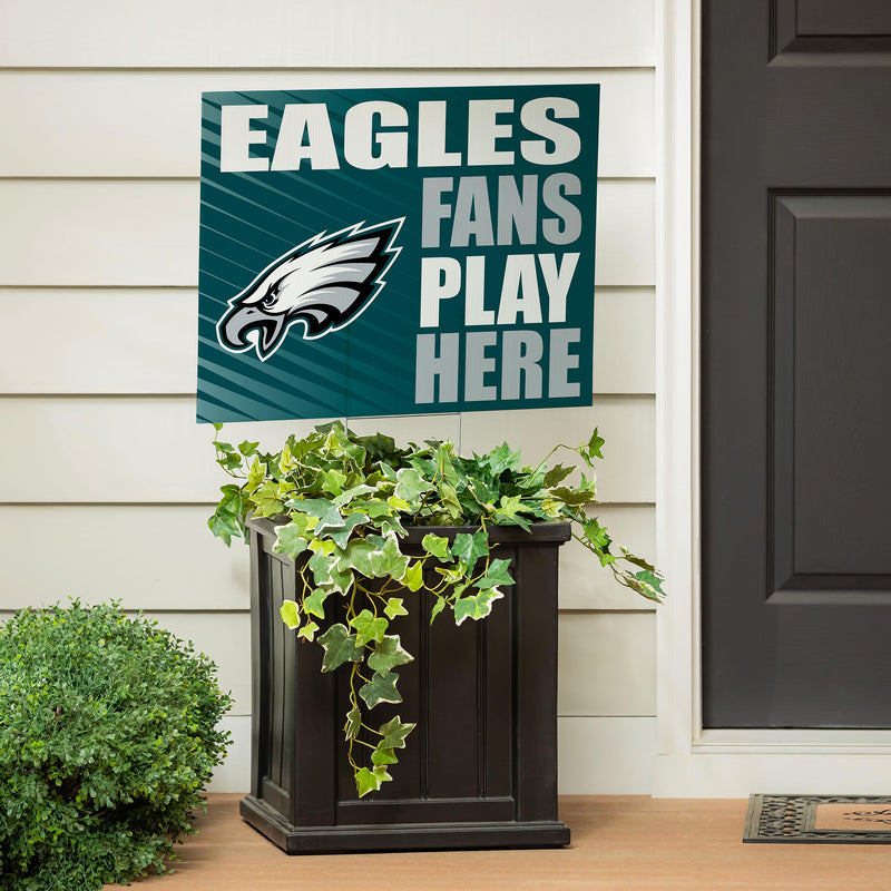 Philadelphia Eagles Yard Sign "Fans Play Here"