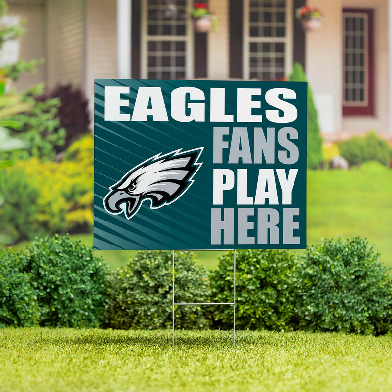 Philadelphia Eagles Yard Sign "Fans Play Here"