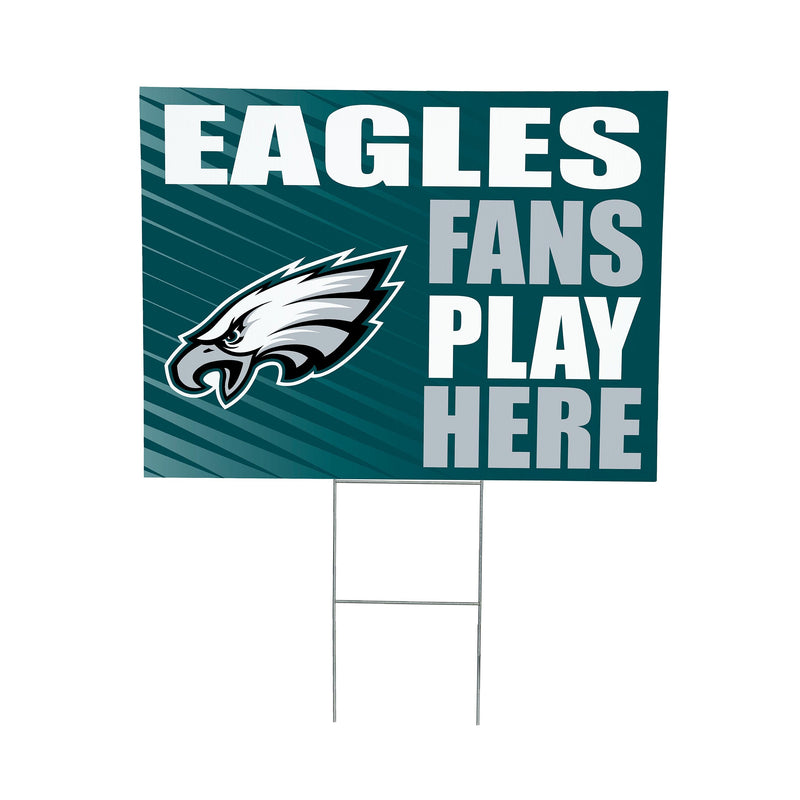 Philadelphia Eagles Yard Sign "Fans Play Here"