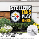 Pittsburgh Steelers Yard Sign "Fans Play Here"
