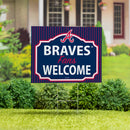 Atlanta Braves Yard Sign, "Fans Welcome"