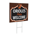 Baltimore Orioles Yard Sign, "Fans Welcome"