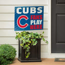 Chicago Cubs Yard Sign "Fans Play Here"