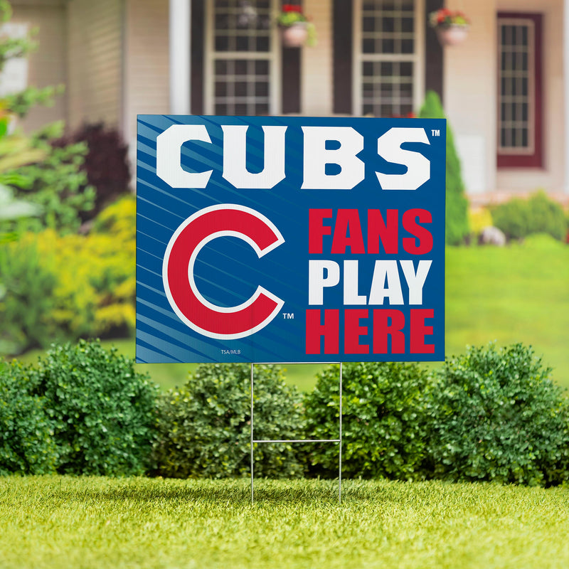 Chicago Cubs Yard Sign "Fans Play Here"