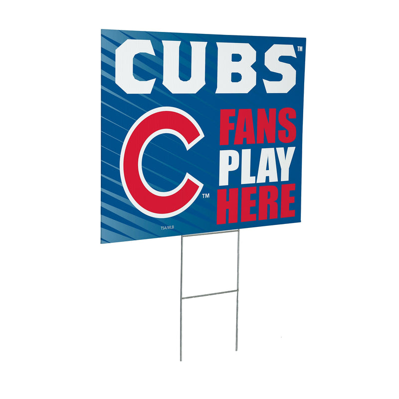 Chicago Cubs Yard Sign "Fans Play Here"