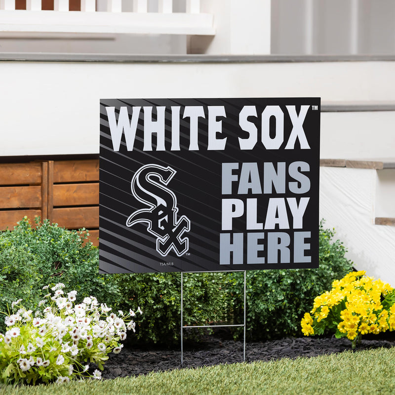 Chicago White Sox Yard Sign "Fans Play Here"