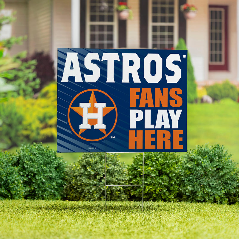 Houston Astros Yard Sign "Fans Play Here"