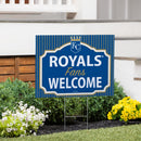 Kansas City Royals Yard Sign, "Fans Welcome"