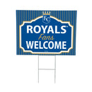 Kansas City Royals Yard Sign, "Fans Welcome"