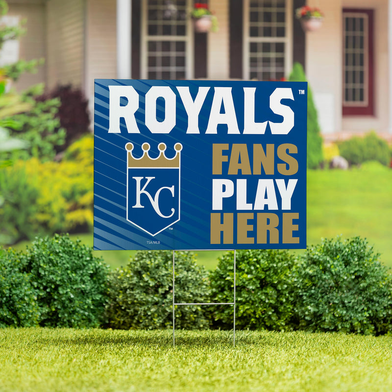 Kansas City Royals Yard Sign "Fans Play Here"
