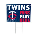 Minnesota Twins Yard Sign "Fans Play Here"