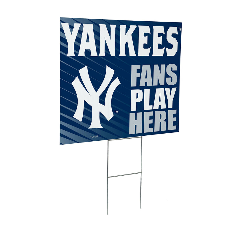 New York Yankees Yard Sign "Fans Play Here"