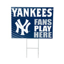 New York Yankees Yard Sign "Fans Play Here"