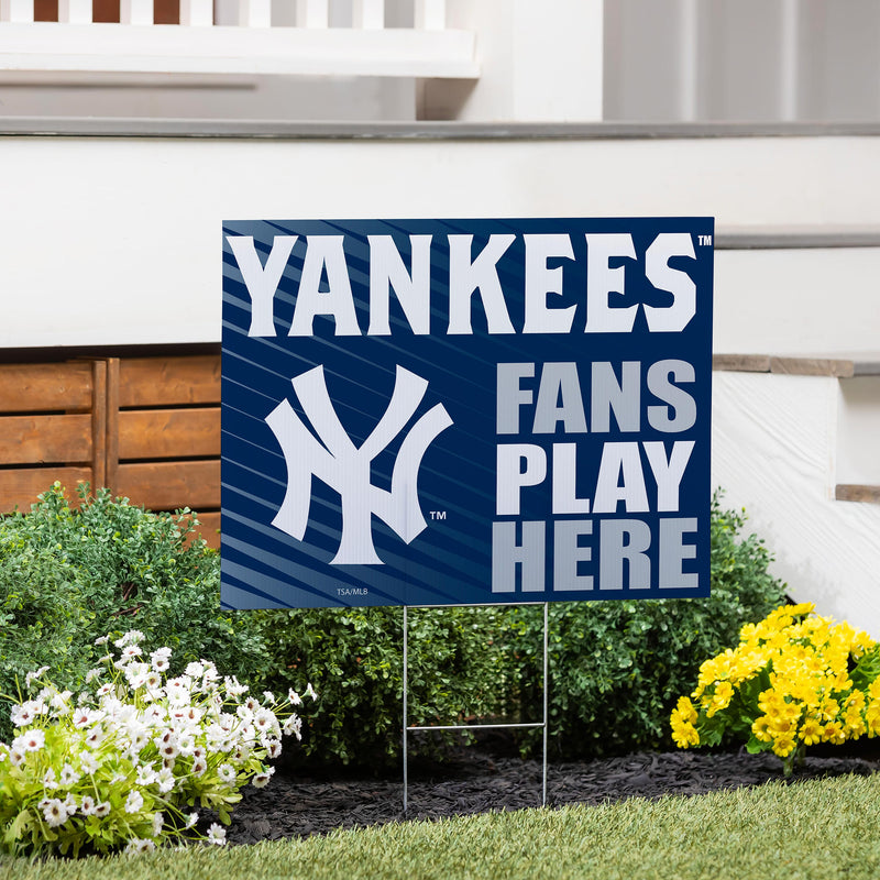 New York Yankees Yard Sign "Fans Play Here"