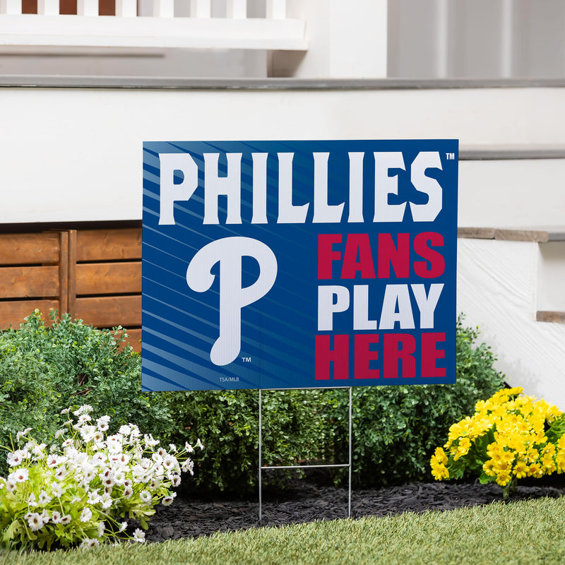 Philadelphia Phillies Yard Sign "Fans Play Here"