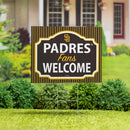 San Diego Padres Yard Sign, "Fans Welcome"