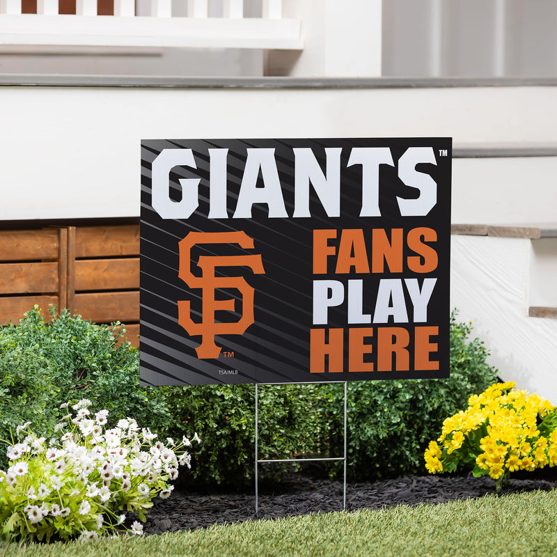 San Francisco Giants Yard Sign "Fans Play Here"