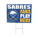 Buffalo Sabres Yard Sign "Fans Play Here"