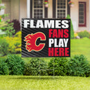 Calgary Flames Coroplast Yard Sign "Fans Play Here"